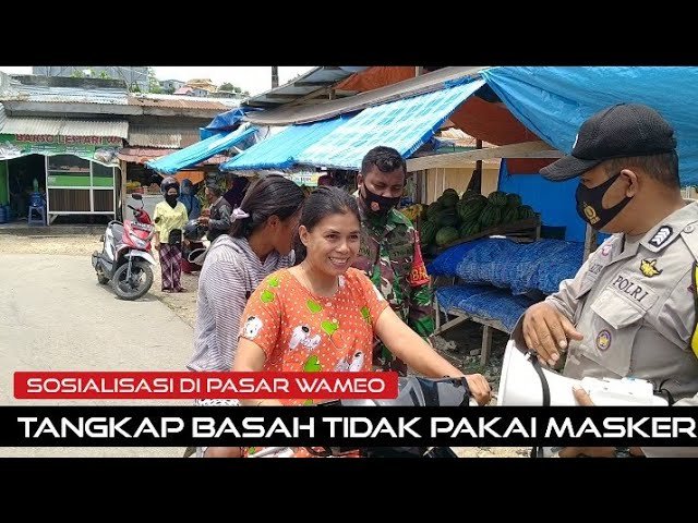 MASIH BANYAK YANG LUPA BAWA MASKER DI PASAR WAMEO