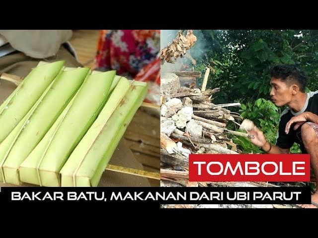 TOMBOLE MAKANAN BAKAR BATU DARI TOMIA