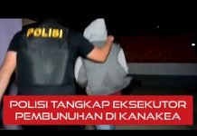 POLISI TANGKAP PELAKU PEMBUNUHAN KANAKEA