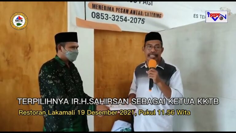 Jejak Digital | TERPILIHNYA SAHIRSAN SEBAGAI KETUA KKTB | Baubau