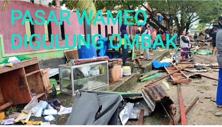 DIGULUNG OMBAK, BEGINI PENAMPAKAN PASAR WAMEO