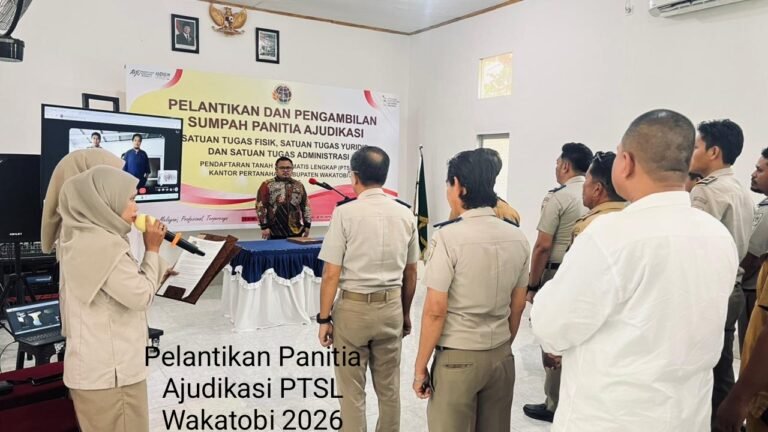 Kepala Kantah Wakatobi Melantik Panitia Ajudikasi PTSL Tahun 2026